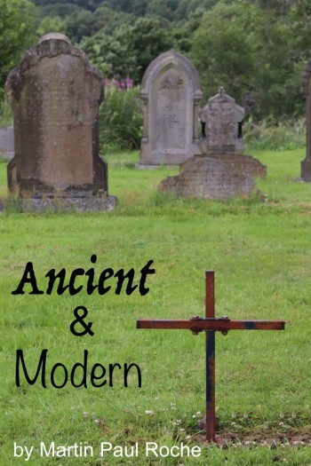 Ancient and Modern